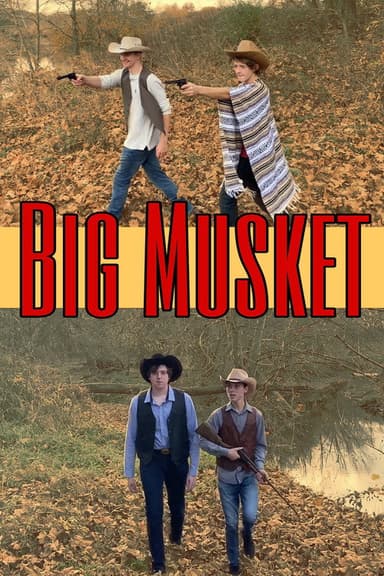 Big Musket poster