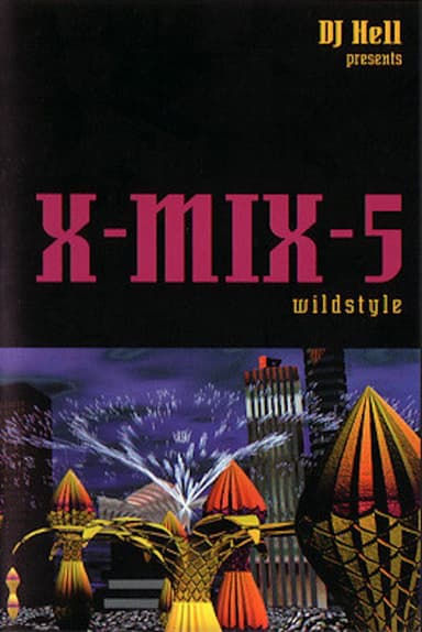 X-Mix-5: Wildstyle poster