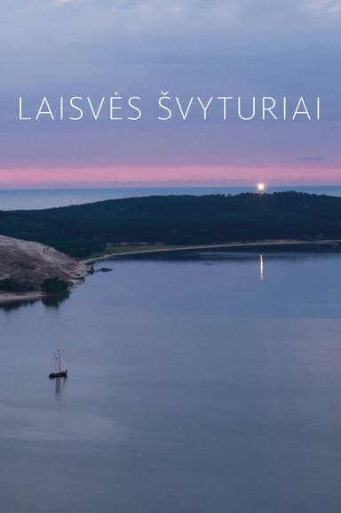 Laisvės švyturiai poster