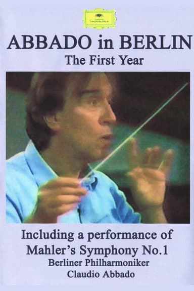 Abbado in Berlin – The First Year poster