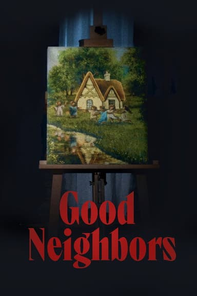 Good Neighbors poster