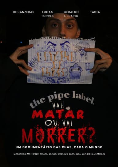 Vai Matar ou Vai Morrer poster