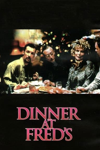 Dinner at Fred's poster