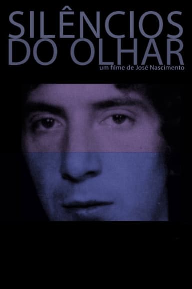 Silêncios do Olhar poster