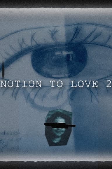 Notion to Love - Part 2 poster