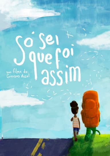 Só Sei Que Foi Assim poster