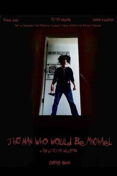 The Man Who Would Be Michael poster