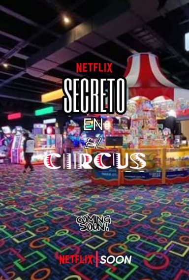 Secreto En El Circus poster