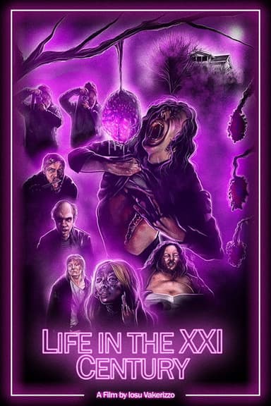 Life in the XXI Century poster