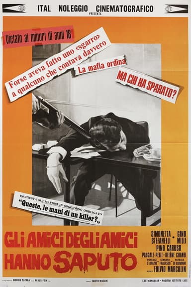 Gli amici degli amici hanno saputo poster