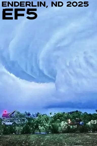 Enderlin - The First EF5 Tornado in 12 Years poster