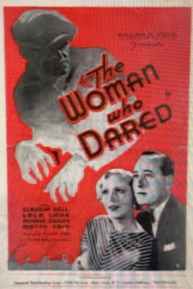 The Woman Who Dared poster