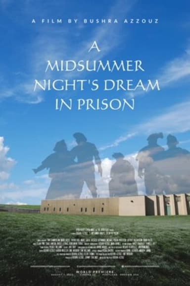 A Midsummer Night's Dream in Prison poster