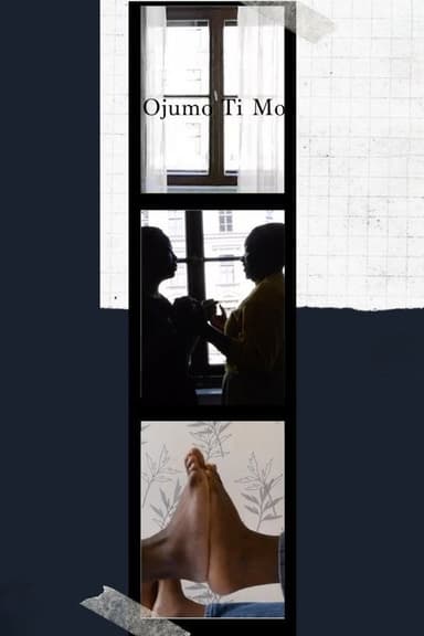 Ojumo Ti Mo poster