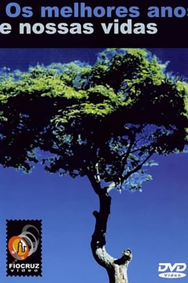 Os Melhores Anos de Nossas Vidas poster