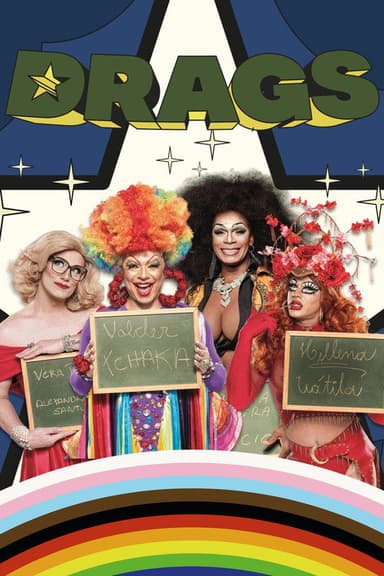 Drags, Um Super Filme poster