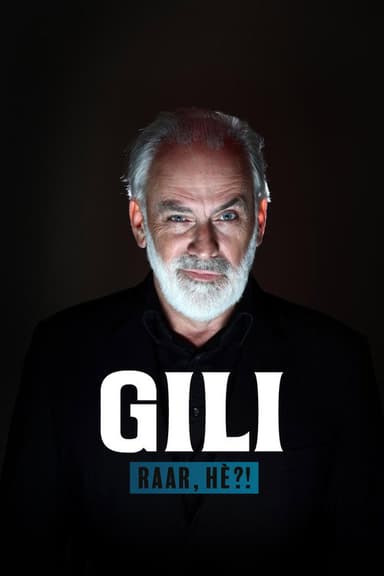 Gili: Raar, hè?! poster