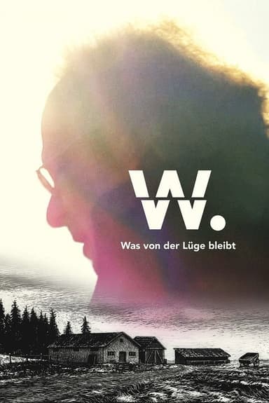 W. - What Remains of the Lie poster