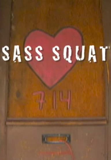 Sass Squat poster