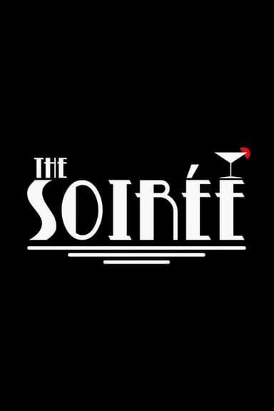 The Soirée poster