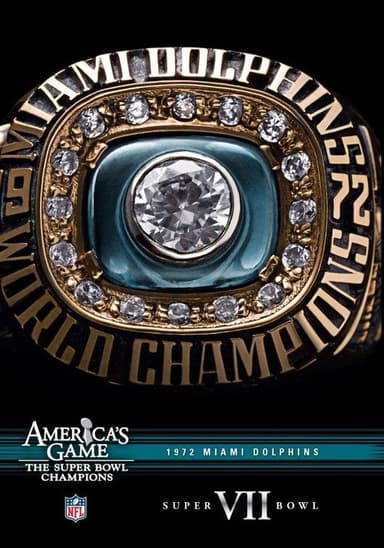 America's Game: 1972 Miami Dolphins poster
