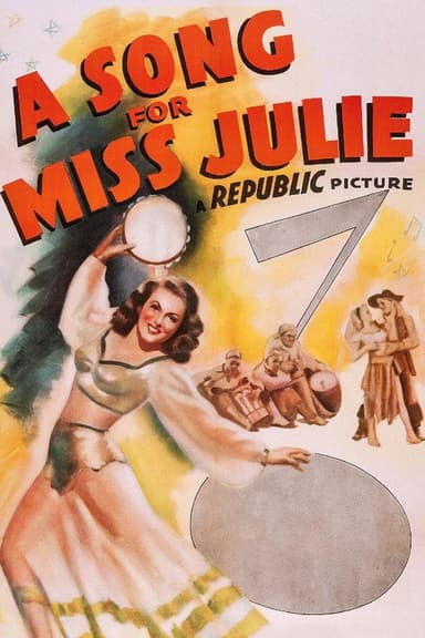 A Song for Miss Julie poster