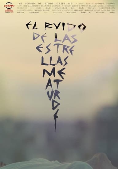 The Sound of the Stars Dazes Me poster