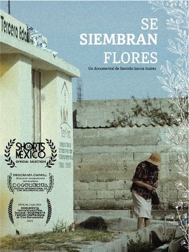 Se Siembran Flores poster