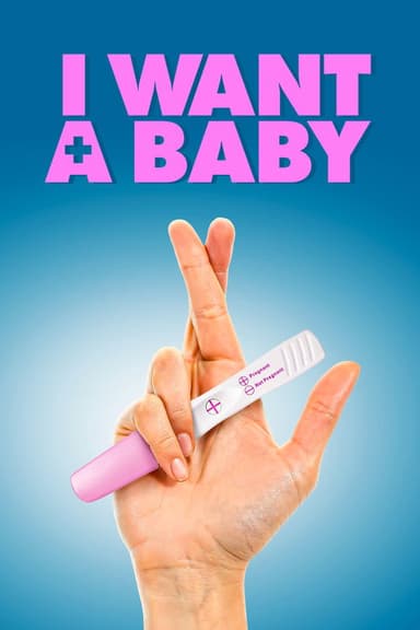 I Want a Baby poster