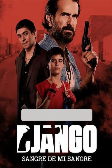 Django: Sangre de mi sangre poster