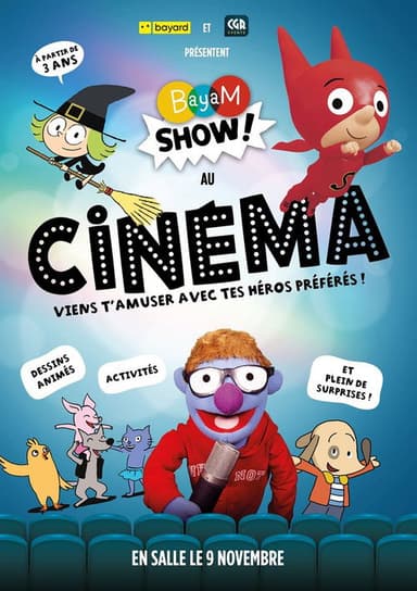 Bayam Show : Bienvenue au cinéma ! poster