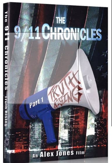 TRUTH RISING: The 9/11 Chronicles Part One poster