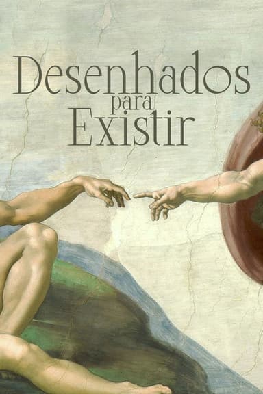 Desenhados para Existir poster