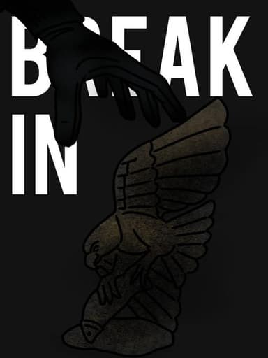 BREAK IN poster