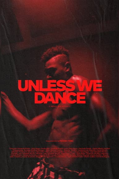 Unless We Dance poster