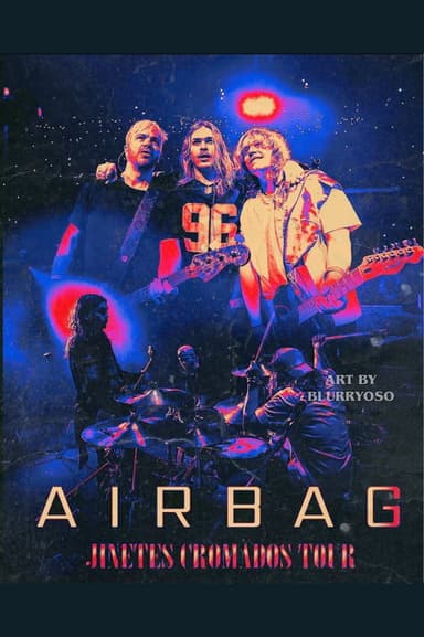 Airbag - Jinetes Cromados Tour poster