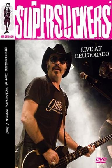 Supersuckers: Live at Helldorado poster
