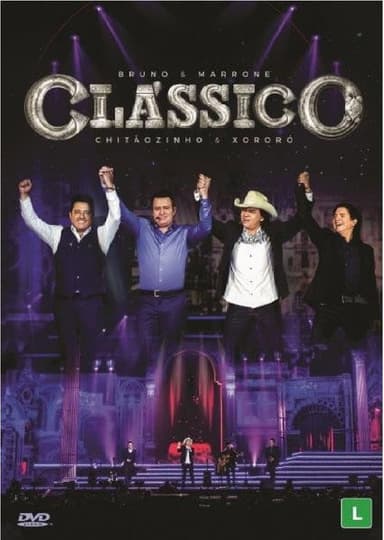 Bruno & Marrone e Chitãozinho & Xororó - Clássicos poster