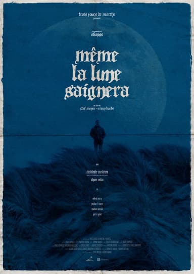 Even the Moon Will Bleed poster