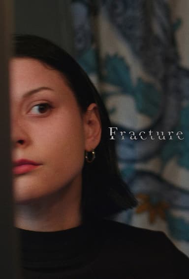 Fracture poster
