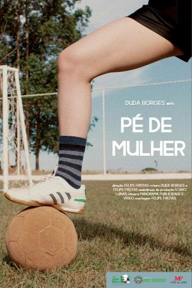 Pé de Mulher poster