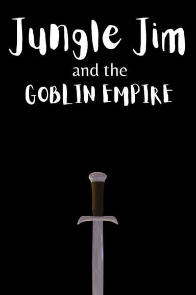 Jungle Jim and the Goblin Empire poster