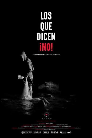 Los que dicen ¡No! poster