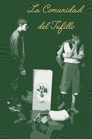 La Comunidad del Tufillo poster