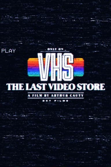 The Last Video Store poster