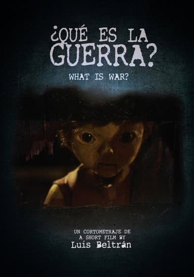 What Is War? poster
