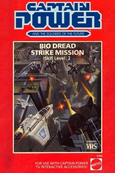 Captain Power and the Soldiers of the Future: Bio Dread Strike Mission - Skill Level 2 poster
