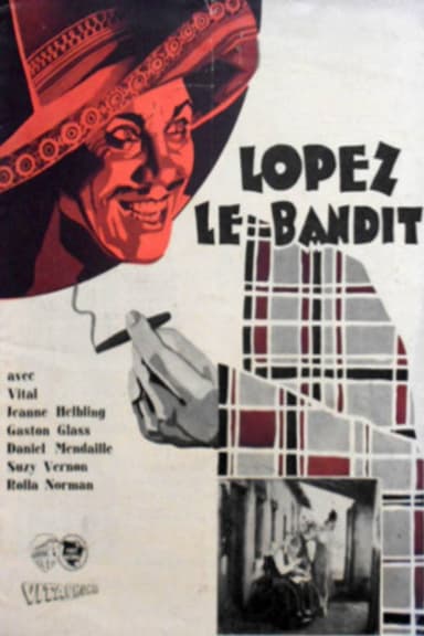 Lopez, le bandit poster