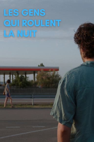 People Who Drive at Night poster