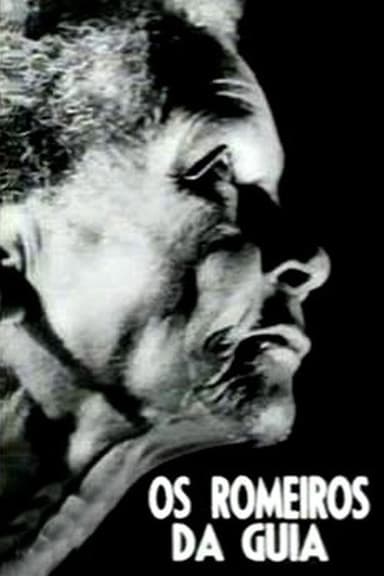 Os Romeiros da Guia poster